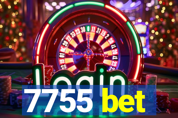 7755 bet